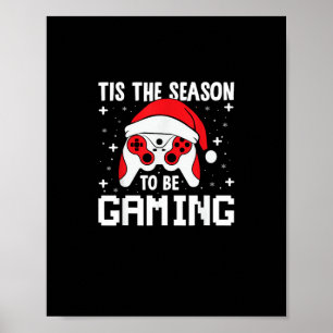 Tis The Season To Gaming Christmas Gamer Heartbeat Poster