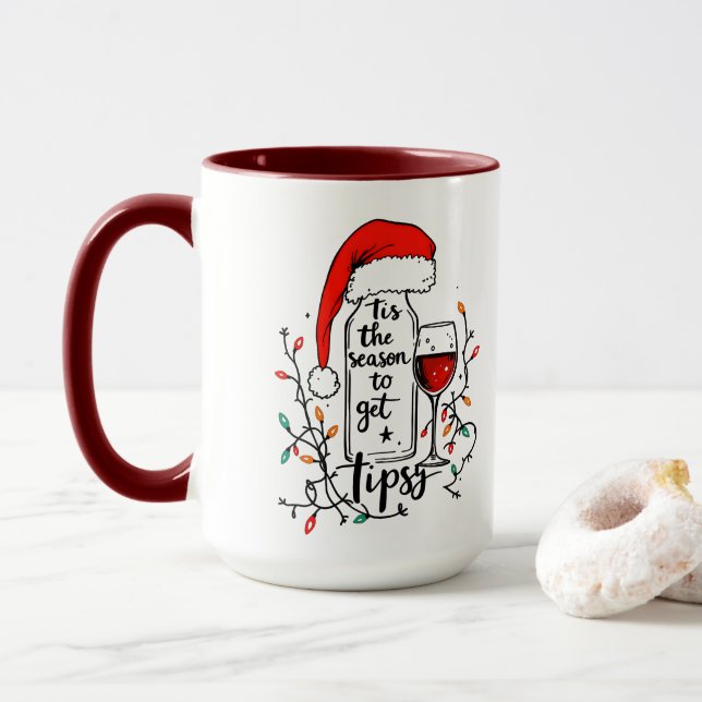 'Tis The Season to Get Tipsy  Mug (With Donut)