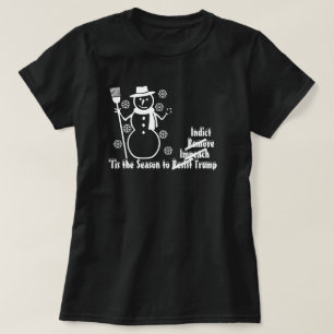 Tis The Season to Impeach Indict Trump Snowflake T-Shirt