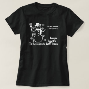Tis The Season to Impeach Remove Trump Snowflake T-Shirt