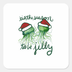 Tis The Season To Jelly Funny Jellyfish Christmas Square Sticker