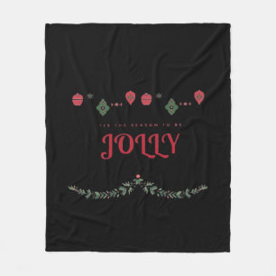 Tis The Season To Jolly Funny Casual Fleece Blanket