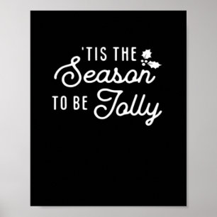 Tis The Season To Jolly Retro Style Poster