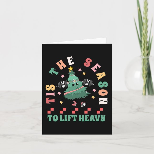 Tis The Season To Lift Heavy Christmas Tree Gym Wo Card (Front)