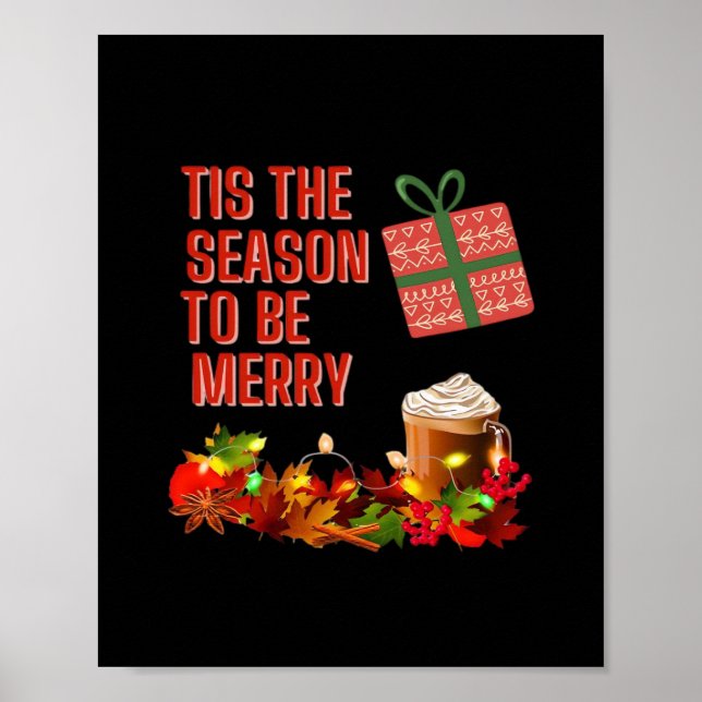 Tis The Season To Merry Aesthetic Unique Poster (Front)