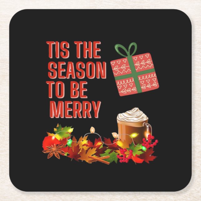 Tis The Season To Merry Aesthetic Unique Square Paper Coaster (Front)