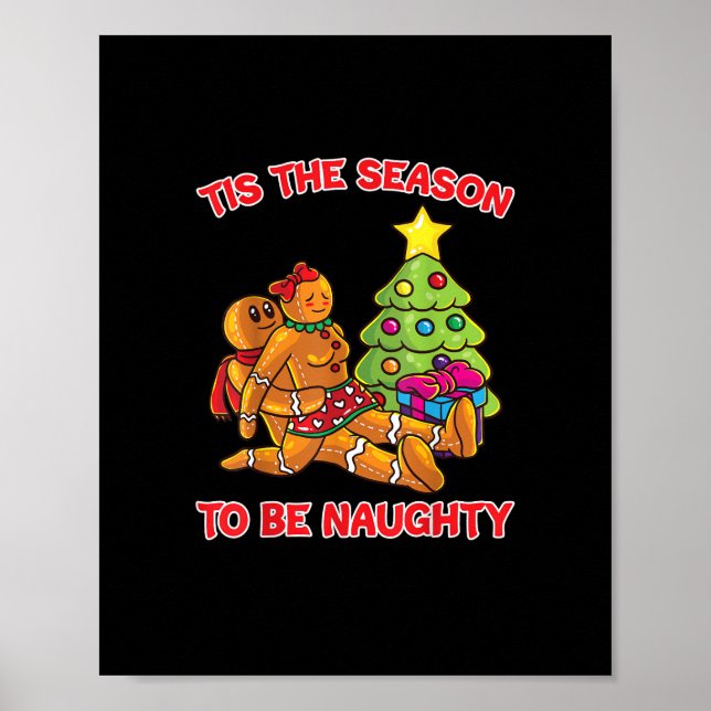 Tis The Season To Naughty Gingerbread Man Couple Poster (Front)