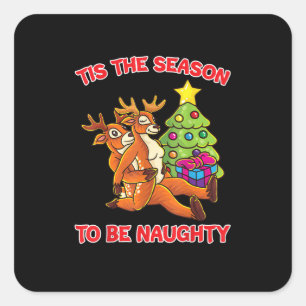 Tis The Season To Naughty Rudolph Reindeer Couple Square Sticker