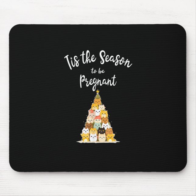 Tis The Season To Pregnant Cute Christmas Tree Men Mouse Mat (Front)