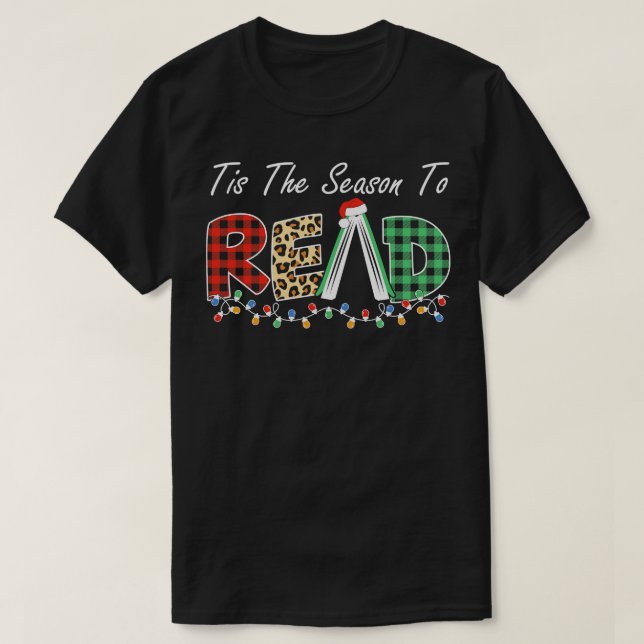 Tis the season to read 1 T-Shirt (Design Front)