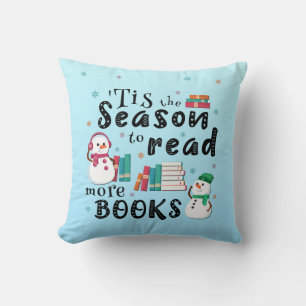 ’Tis the Season to Read More Books Cushion