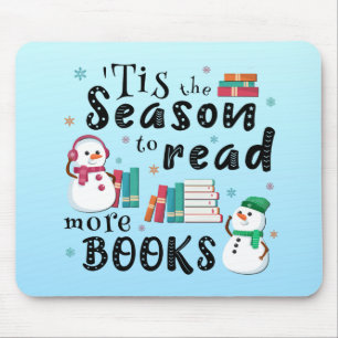 ’Tis the Season to Read More Books Mouse Mat
