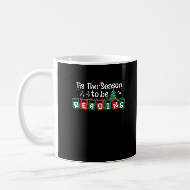 Tis The Season To Reading Christmas Teacher Book Coffee Mug (Left)