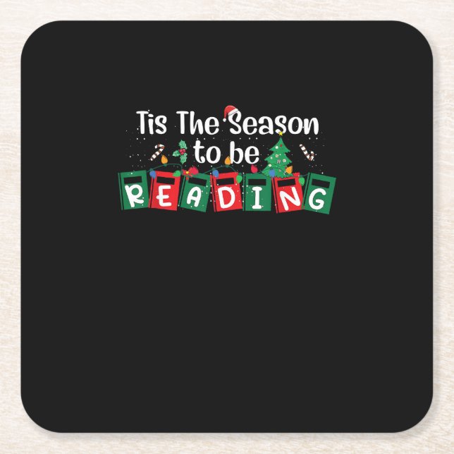 Tis The Season To Reading Christmas Teacher Book Square Paper Coaster (Front)