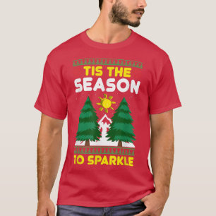 Tis The Season To Sparkle 01 T-Shirt