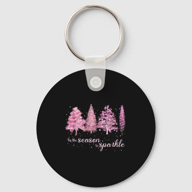 Tis The Season To Sparkle Christmas Tree Xmas Wome Key Ring (Front)