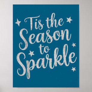 Tis The Season To Sparkle Christmas Xmas Holiday Poster