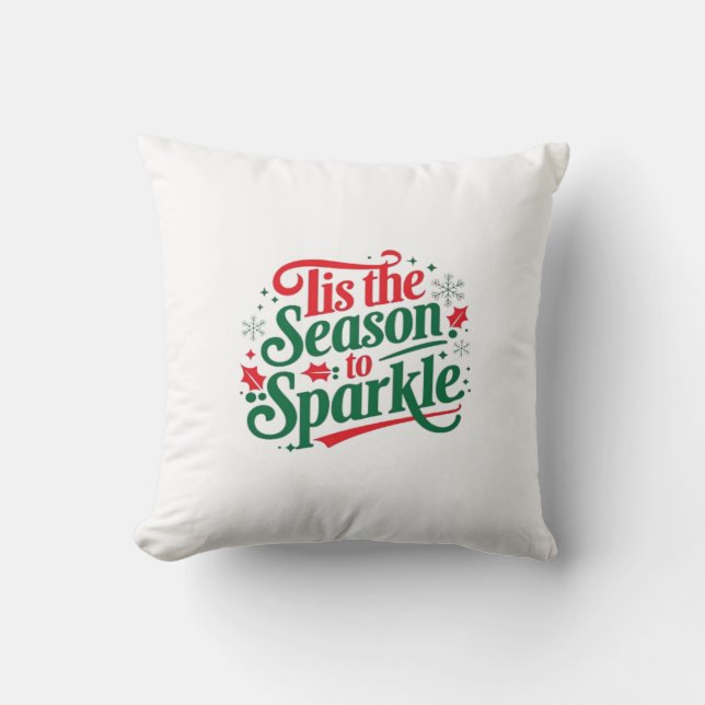 Tis The Season To Sparkle Cushion (Front)