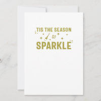 Tis The Season To Sparkle - Funny Sparkling Wine H