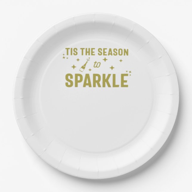 Tis The Season To Sparkle - Funny Sparkling Wine H Paper Plate (Front)