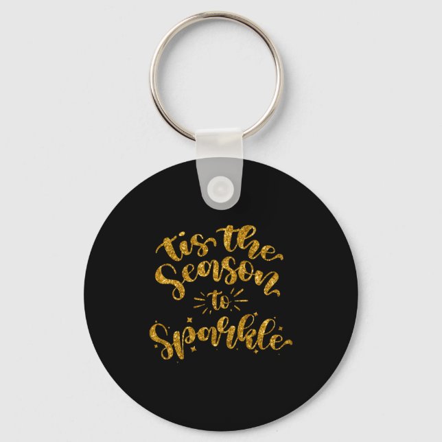 Tis The Season To Sparkle Gold Faux Glitter  Key Ring (Front)