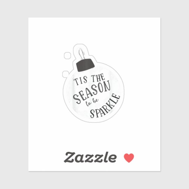 Tis The Season To Sparkle Holiday Cute Fun (Sheet)