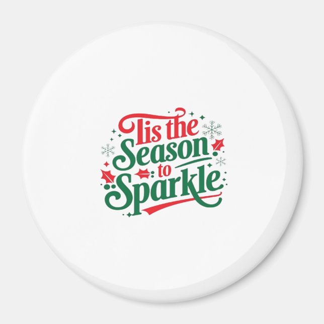 Tis The Season To Sparkle Magnet (Front)