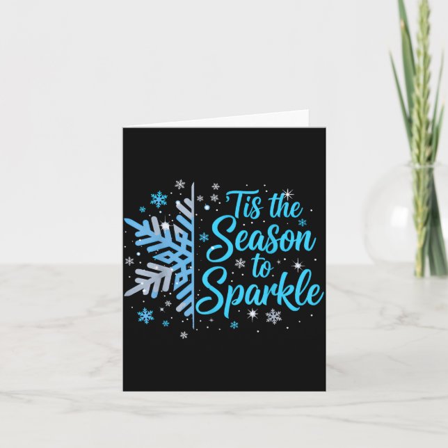 Tis The Season To Sparkle Snowflake Holiday Christ Card (Front)