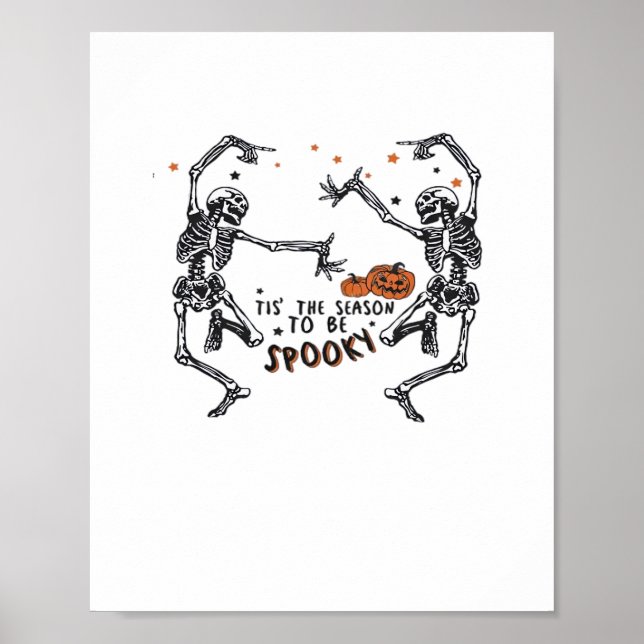 Tis The Season To Spooky Halloween Skeleton Retro  Poster (Front)