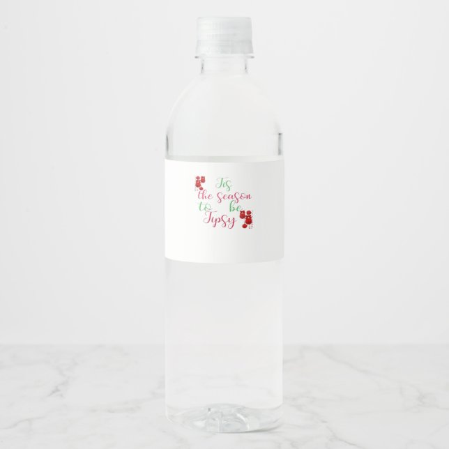 Tis The Season To Tipsy Christmas Water Bottle Label (Front)