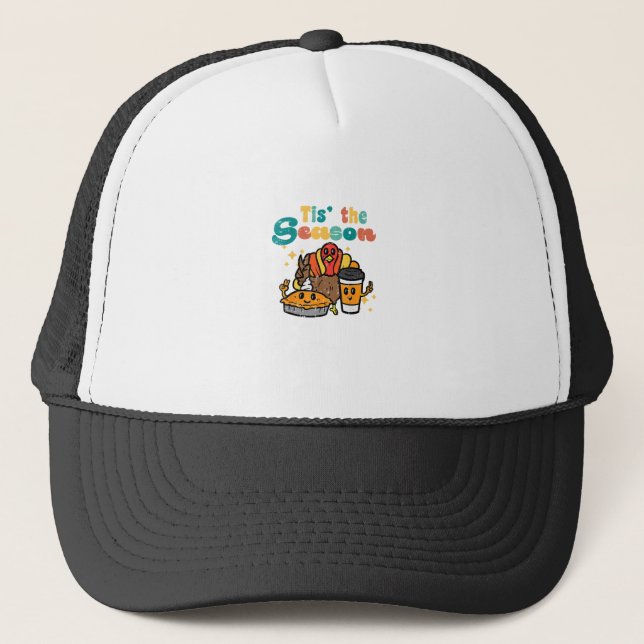 Tis The Season Turkey Coffee Retro Thanksgiving Fa Trucker Hat (Front)