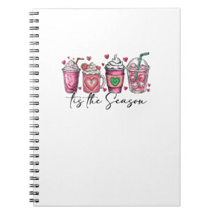 Tis The Season Valentines Day Coffee Drink Valenti Notebook