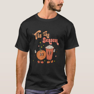 Tis The Season  Women Costume Pumpkin Coffee Vibes T-Shirt