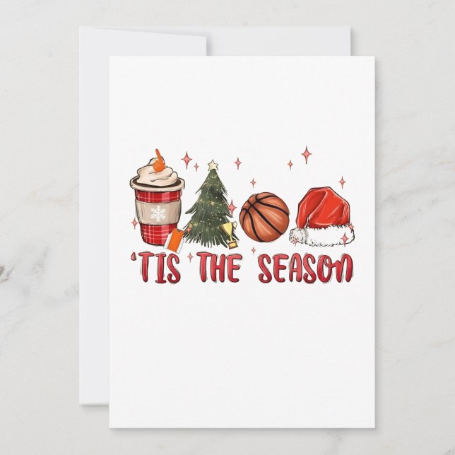 Tis the Season Xmas Christmas Basketball  Invitation (Front)