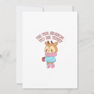 Tis The SeasonTo Tipsy - Drinking Christmas Holiday Card