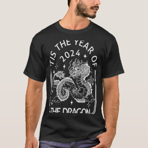 Tis the year of the dragon u2013 2024 u2013 Lunar T-Shirt