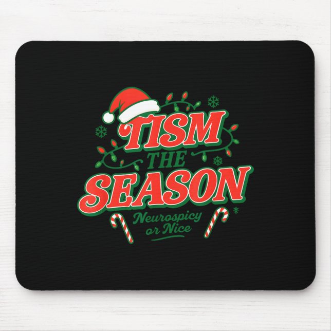 Tism The Season Neuroscy Or Nice  Mouse Mat (Front)