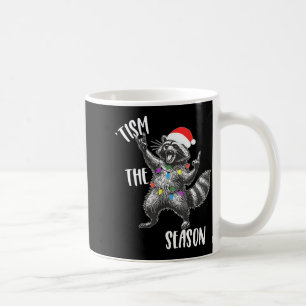 Tism The Season Raccoon Rock Santa Hat Autism Chri Coffee Mug