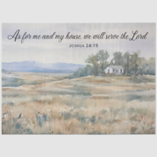 Tissue Paper - Joshua 24:15 - A House on a Prairie