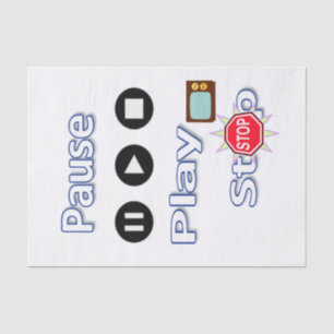 Tissue Paper Play Pause Stop