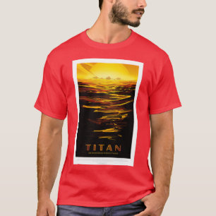 Titan Exoplanet Travel Bureau JPL Travel Visions o T-Shirt