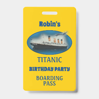 Titanic Birthday Yellow White Star Line Ship ID Badge