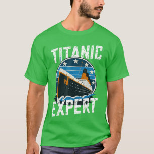 Titanic Epert Funny RMSitanic Birthday Merch Boys T-Shirt
