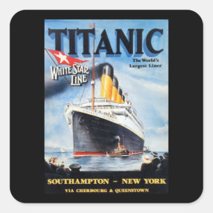 Titanic White Star Line - World's Largest Liner Square Sticker