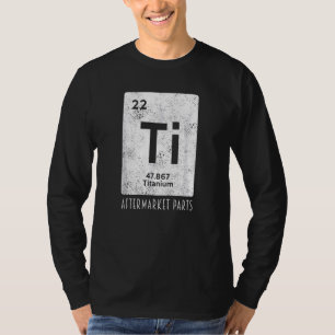 Titanium Aftermarket Parts Hip Replacement Broken T-Shirt