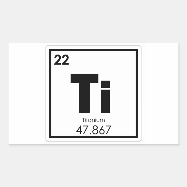 Titanium chemical element symbol chemistry formula rectangular sticker (Front)