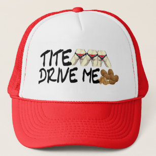 Tite BUTTS Drive Me NUTTS Trucker Hat