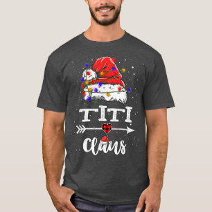 Titi Claus Christmas Light Pajama Family Matching T-Shirt