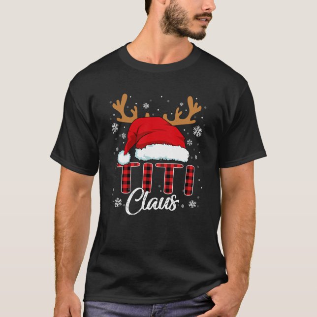 Titi Claus Santa Hat Christmas Red Plaid Matching  T-Shirt (Front)