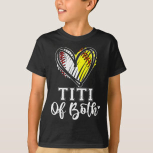 Titi Of Both Sell Softll Titi Mothers Day T-Shirt